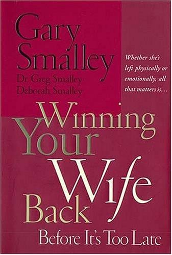 Winning your wife back