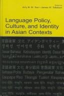 Language policy, culture, and identity in Asian contexts