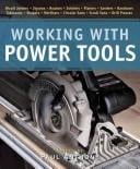 Working with power tools