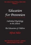 The collected clinical works of Alfred Adler