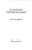 El filósofo "Antonio Machado"