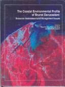 The Coastal environmental profile of Brunei Darussalam