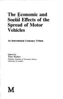 The Economic and social effects of the spread of motor vehicles