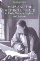 Maps and the writing of space in early modern England and Ireland