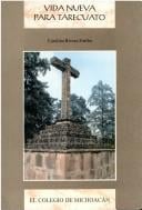 Vida nueva para Tarecuato