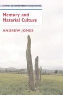 Memory and material culture
