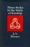 Three styles in the study of kinship