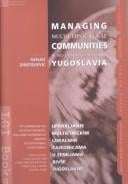 Managing multiethnic local communities in the countries of the former Yugoslavia