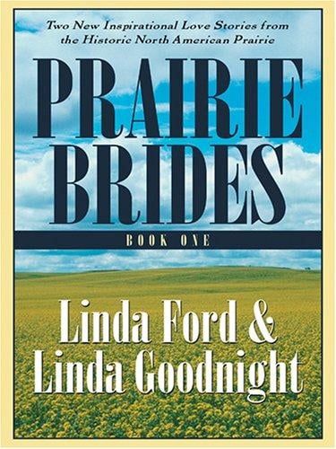 Prairie Brides