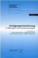 Erw©Þgungsorientierung in Philosophie und Sozialwissenschaften