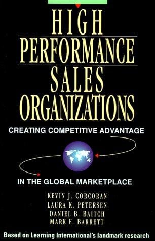 High performance sales organizations