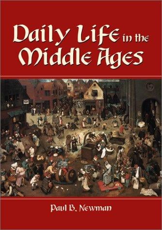 Daily life in the Middle Ages