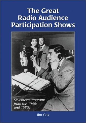 The great radio audience participation shows