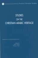 Studies on the Christian Arabic heritage