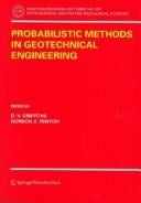 Probabilistic methods in geotechnical engineering
