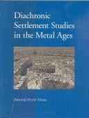 Diachronic Settlement Studies in the Metal Ages