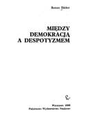 Między demokracją a despotyzmem