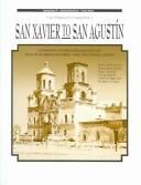 San Xavier to San Agustín