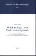 Moraltheologie unter Modernisierungsdruck