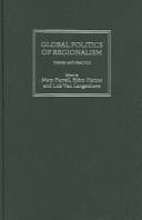 GLOBAL POLITICS OF REGIONALISM: THEORY AND PRACTICE; ED. BY MARY FARRELL