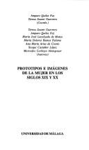 Prototipos e imágenes de la mujer en los siglos XIX-XX