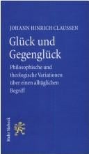 Gl uck und Gegengl uck: philosophische und theologische Variationen  uber einem allt aglichen Begriff