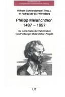 Philipp Melanchthon 1497-1997