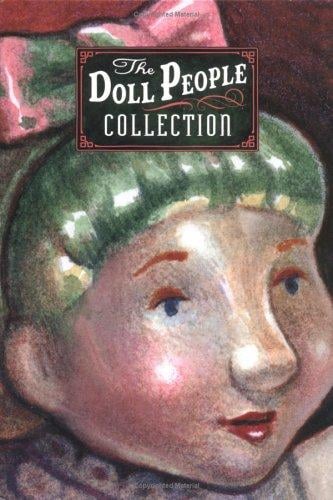 The Doll People Collection (Doll People / Meanest Doll in the World)