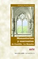 Monasterios y conventos de Castilla-La Mancha