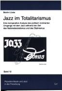 Jazz im Totalitarismus