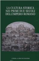 La cultura storica nei primi due secoli dell'impero romano