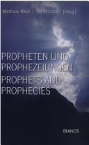 Propheten und Prophezeiungen =