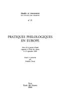 Pratiques philologiques en Europe