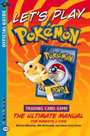 Let's play Pokémon : trading card game : the ultimate manual for parents & kids