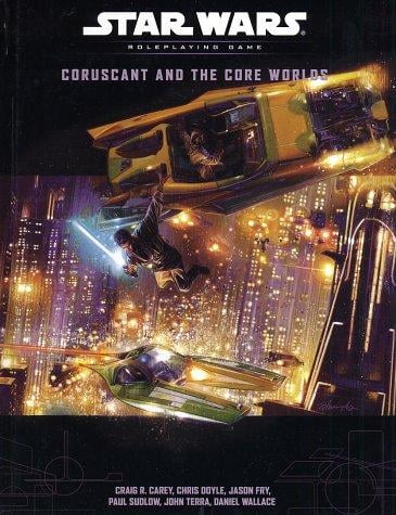 Coruscant and the Core Worlds (Star Wars Roleplaying Game)