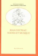 Jean Cocteau : Textes et musique