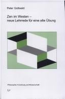 Zen im Westen - neue Lehrrede für eine alte  Ubung