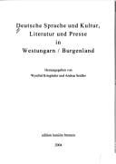 Deutsche Sprache und Kultur, Literatur und Presse in Westungarn, Burgenland