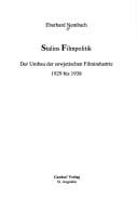 Stalins Filmpolitik: der Umbau der sowjetischen Filmindustrie 1929 bis 1938