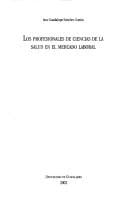 Los  profesionales de ciencias de la salud en el mercado laboral