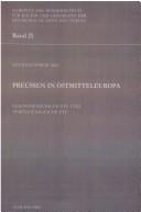 Preußen in Ostmitteleuropa (Schriften des Bundesinstituts für Kultur und Geschichte der Deutschen im östlichen Europa) (German Edition)