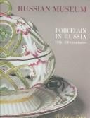 Farfor v Rossii XVIII-XIX vekov