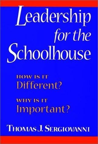 Leadership for the Schoolhouse: How Is It Different?