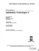 Proceedings of ophthalmic technologies V
