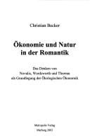 Okonomie und Natur in der Romantik: das Denken von Novalis, Wordsworth und Thoreau als Grundlegung der  okologischen  Okonomik