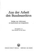 Aus der Arbeit des Bundesarchivs
