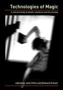 Technologies of magic