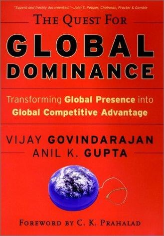 The quest for global dominance