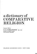 A Dictionary of comparative religion