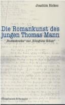 Die Romankunst des jungen Thomas Mann: "Buddenbrooks" und "K onigliche Hoheit"